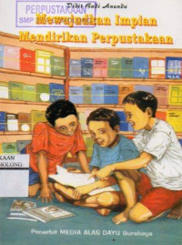Mewujudkan Impian Mendirikan Perpustakaan