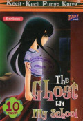 The Ghost in My School