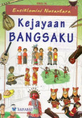 Ensiklomini Nusantara: Kejayaan Bangsaku