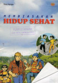 Membiasakan Hidup Sehat
