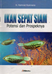 Ikan Sepat Siam: Potensi dan Prospeknya