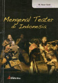 Mengenal Teater di Indonesia