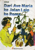 Dari Ave Maria Ke Jalan Lain ke Roma