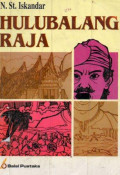 Hulubalang Raja: Kejadian di Pesisir Minangkabau Tahun 1662-1667