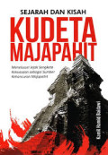 Sejarah  dan Kisah Kudeta Majapahit